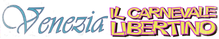 Venezia, il carnevale libertino